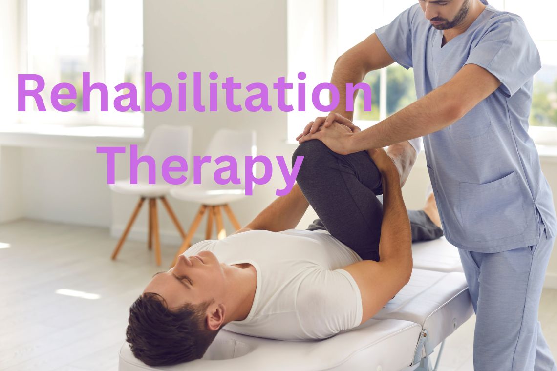 Benefits Of Rehabilitation Therapy
