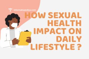 10 Ways How Sexual Health Impact on Daily Lifestyle? New
